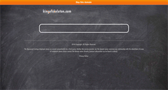Desktop Screenshot of kingofskeleton.com